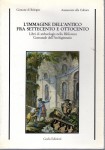 L'immagine dell'antico fra settecento e ottocento libri di archeologia nella biblioteca comunale dell'Archiginnasio